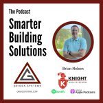 Episode 4: Brian Nelson of Knightwall Systems